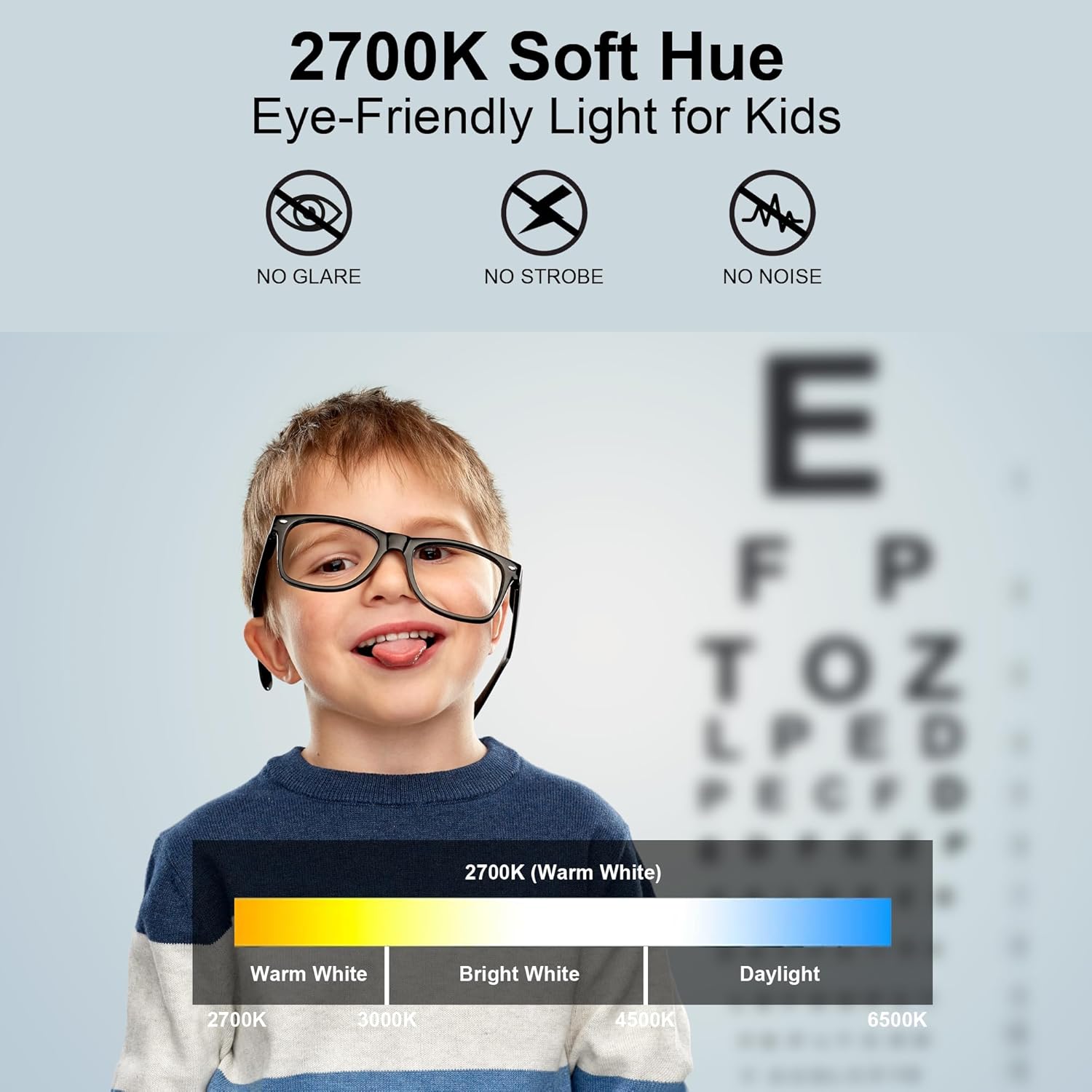 2700K Soft Hue Eye-Friendly Light