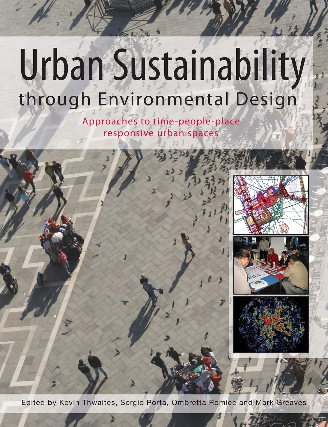 Urban Sustainability Through Environmental Design : l'encyclopédie du design contemporain
