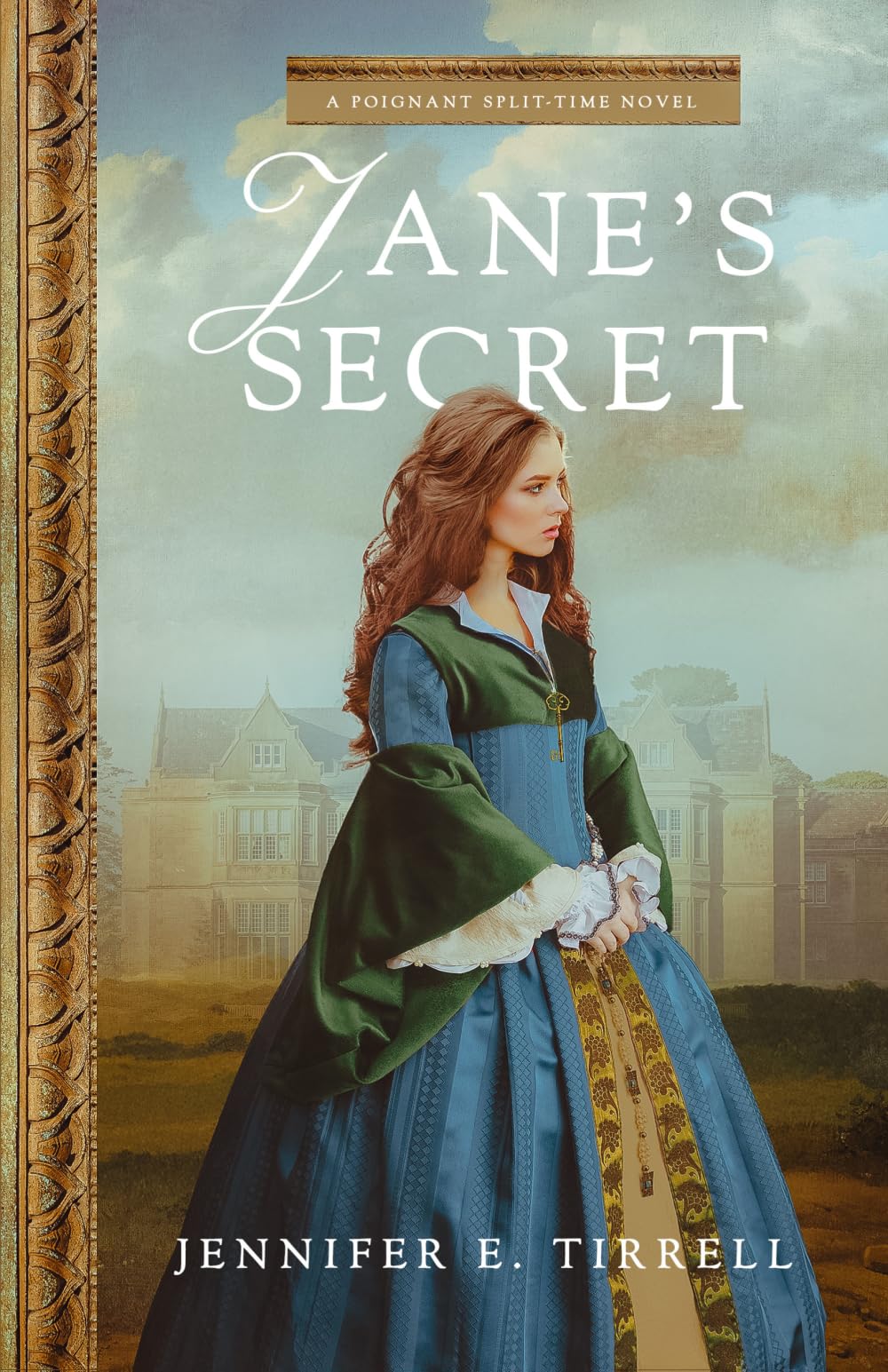 Jane's Secret: A Poignant Split-Time Novel