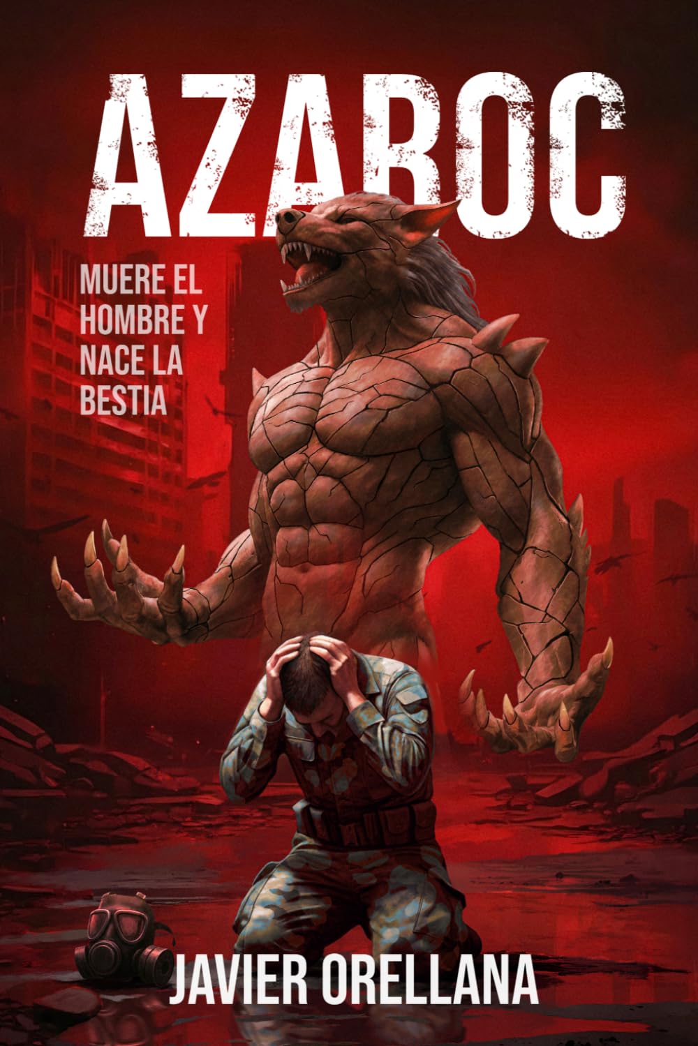 Azaroc: Muere el hombre y nace la bestia: 1