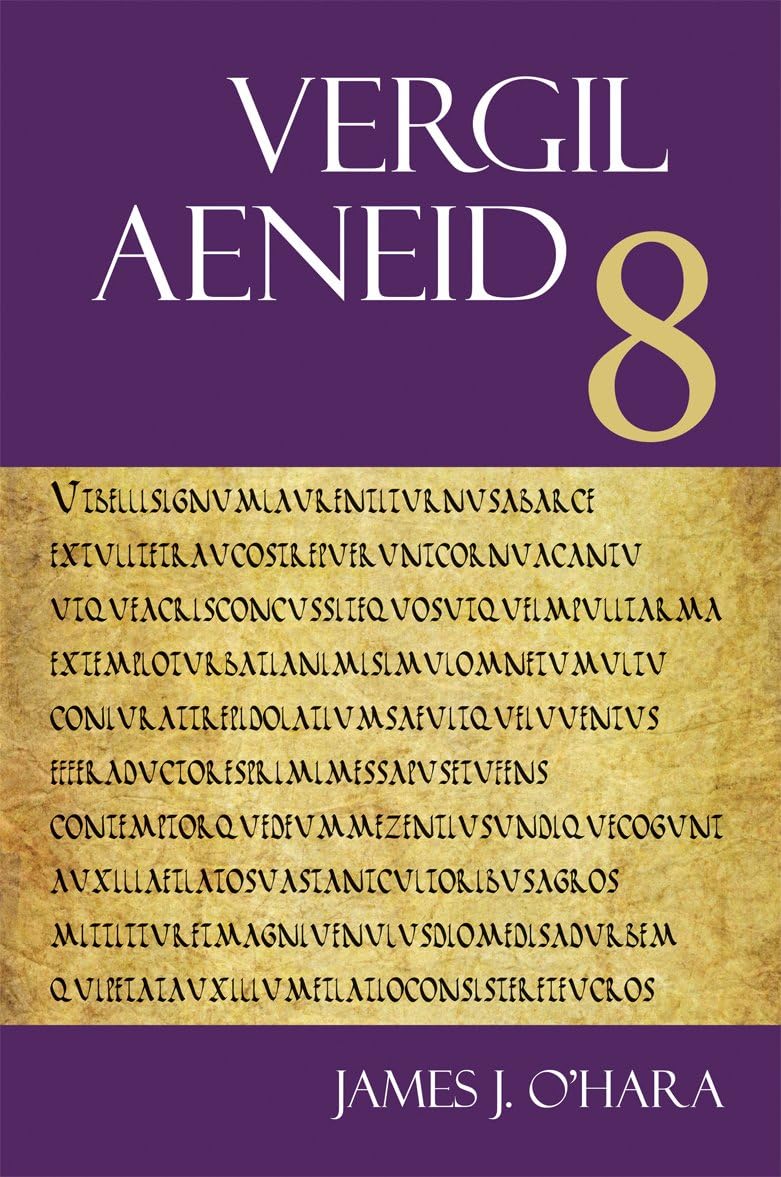 Aeneid 8 (The Focus Vergil Aeneid Commentaries) (Latin Edition)