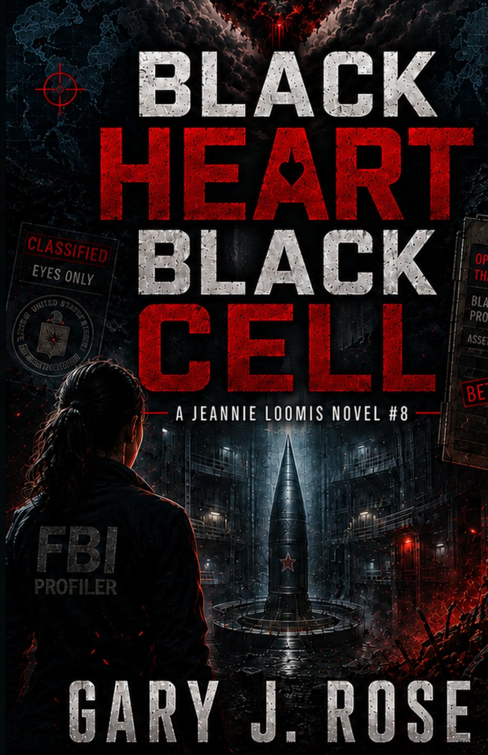 Buy Black Heart/Black Cell: A Jeannie Loomis Novel (Jeannie Loomis FBI Agent) — BookShops.in