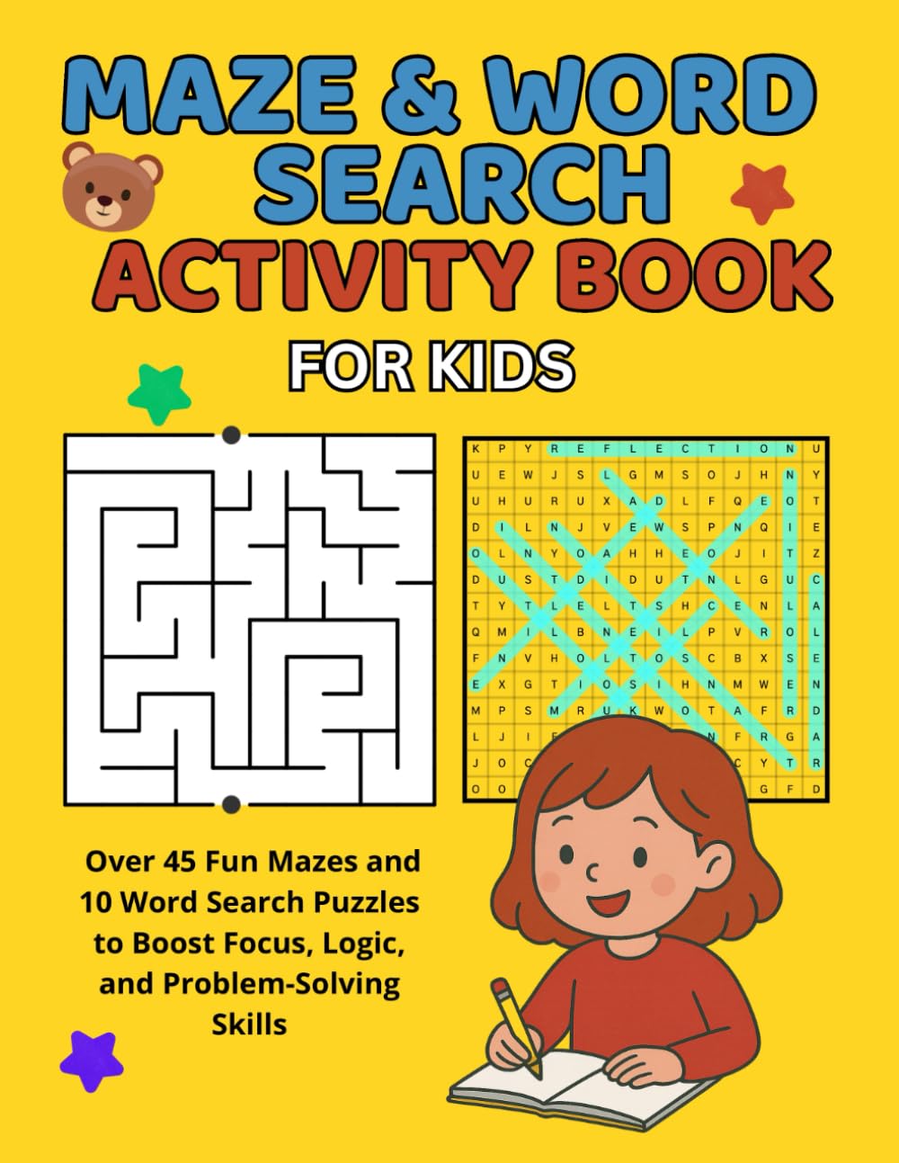 Maze & Word Search Activity Book for Kids: Over 45 Fun Mazes and 10 Word Search Puzzles to Boost Focus, Logic, and Problem-Solving Skills