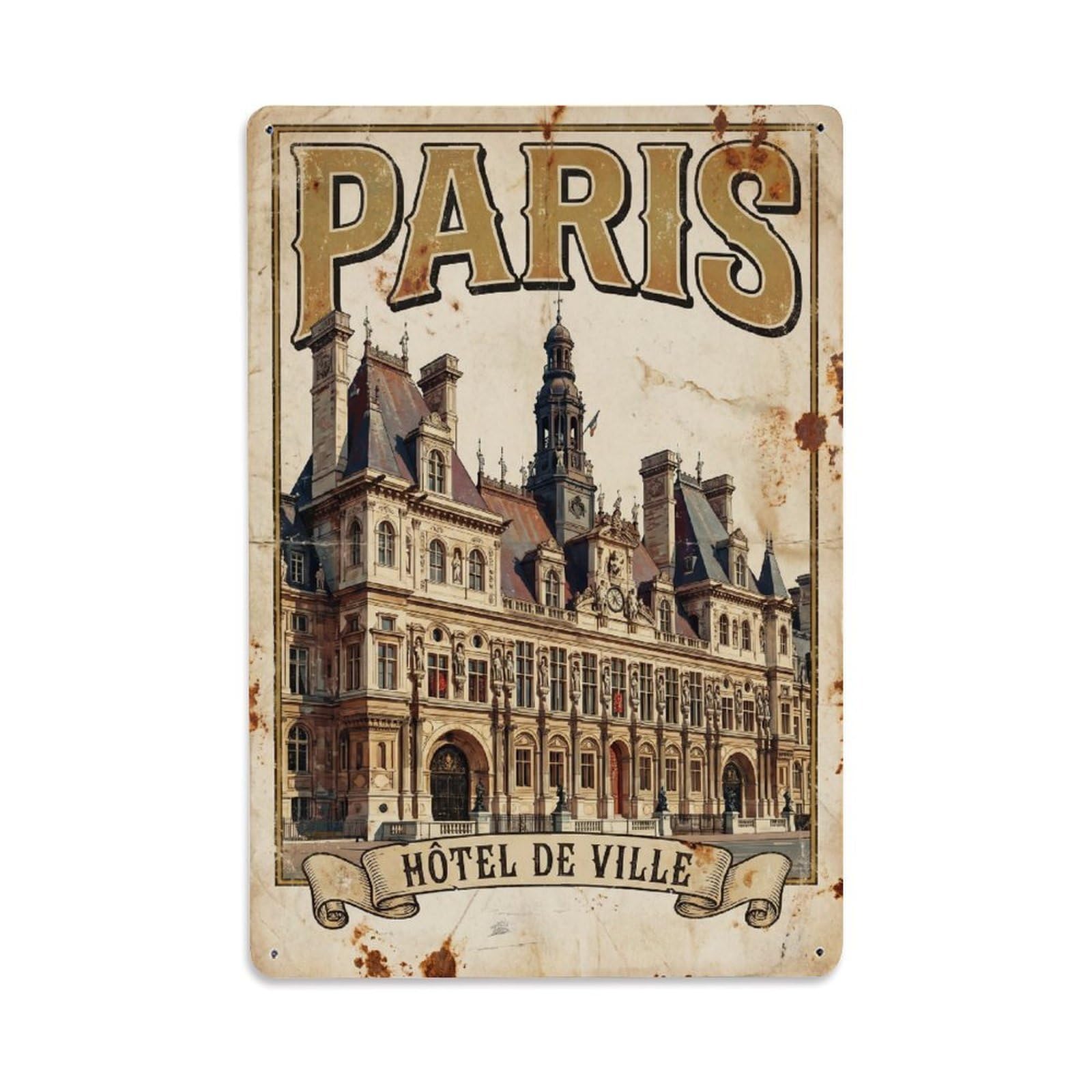 Vintage Travel Paris Hôtel De Ville City Hall Rusted France Metal Tin Sign Plaque Wall Decor for Cafe, Club Bar, Office, Home Garden Metal Poster 8x12Inch