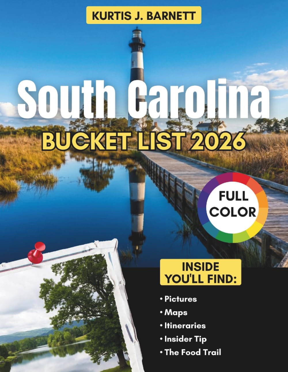 South Carolina Bucket List 2026: What the Lowcountry, the Sea Islands, and the Blue Ridge Edge Actually Feel Like