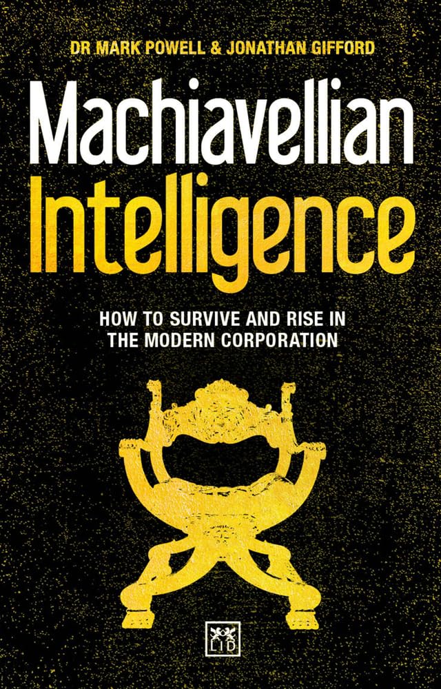 Machiavellian Intelligence by Jonathan Gifford, Mark Powell - 9781911498506