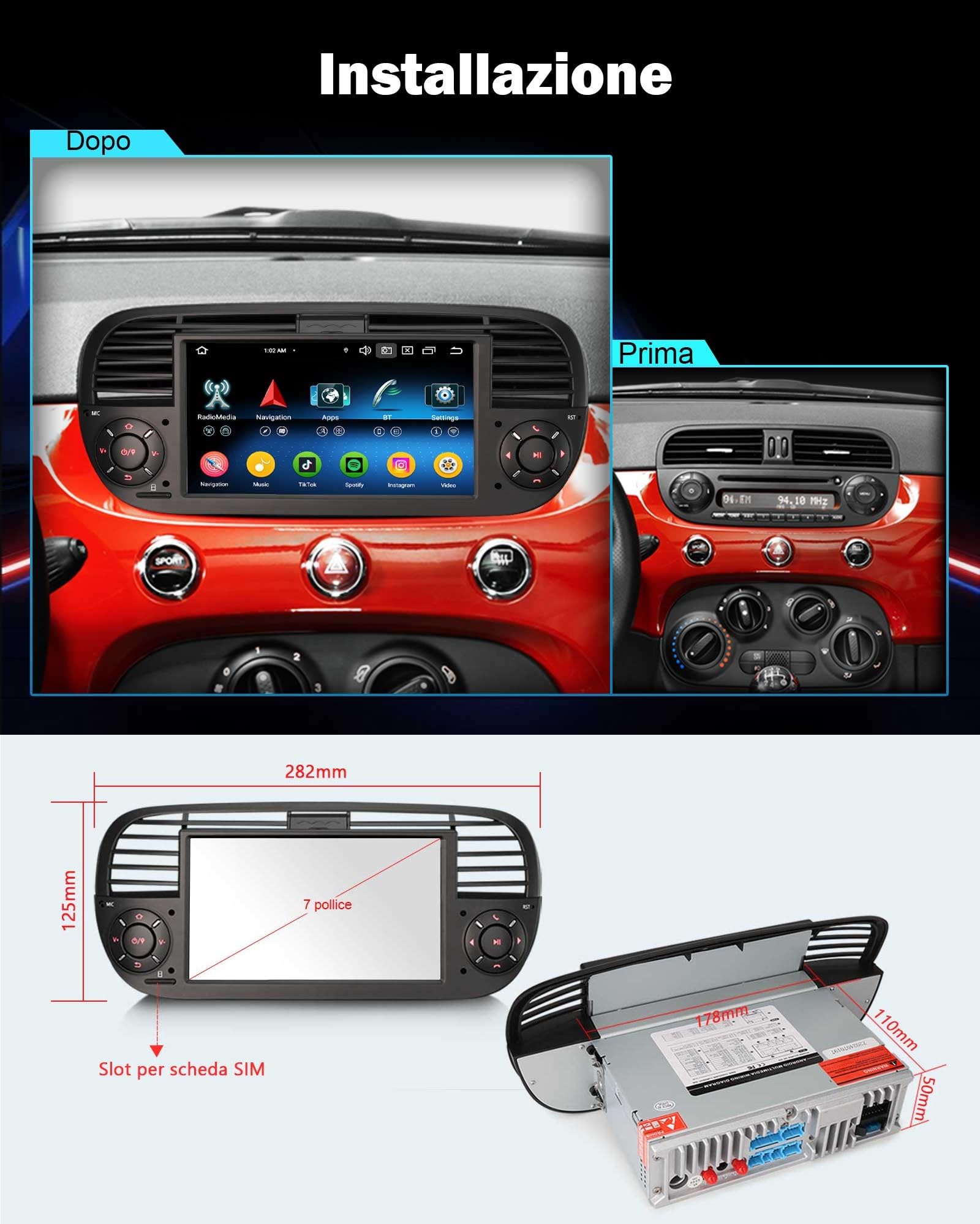 7" 8-Core Autoradio Android 16 per Fiat 500 500C 500S 500E Wireless Carplay | Android Auto 4GB+64GB Bluetooth 5.0 DSP WiFi 4G LTE SWC FM Radio GPS Navigatore IPS Schermo Tattile (Nero)