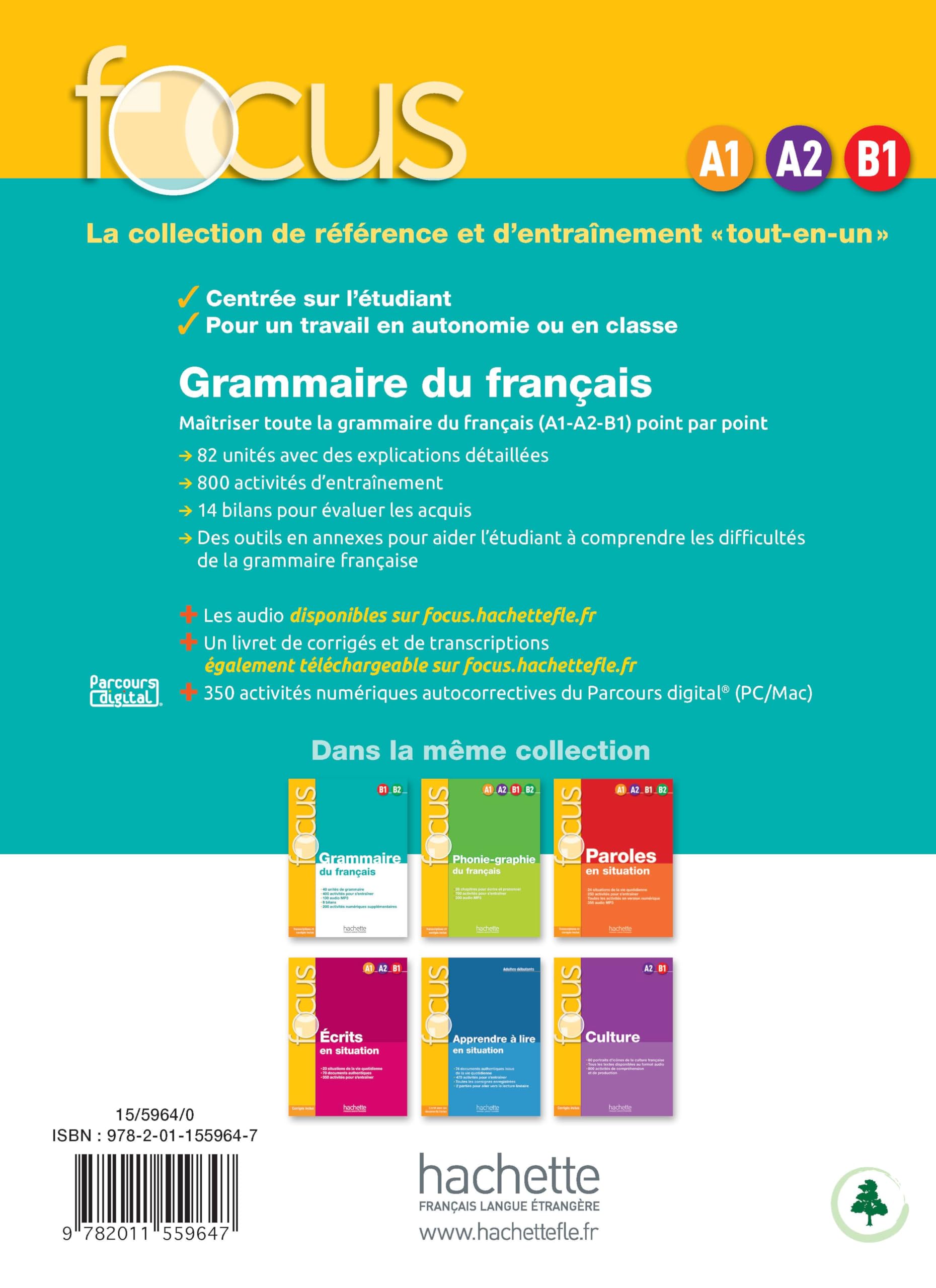 Focus. Grammaire du francais. Con Corriges-Parcours. Per le Scuole superiori. Con CD Audio. Con espansione online: Focus : Grammaire du français + CD audio MP3 + Parcours digital