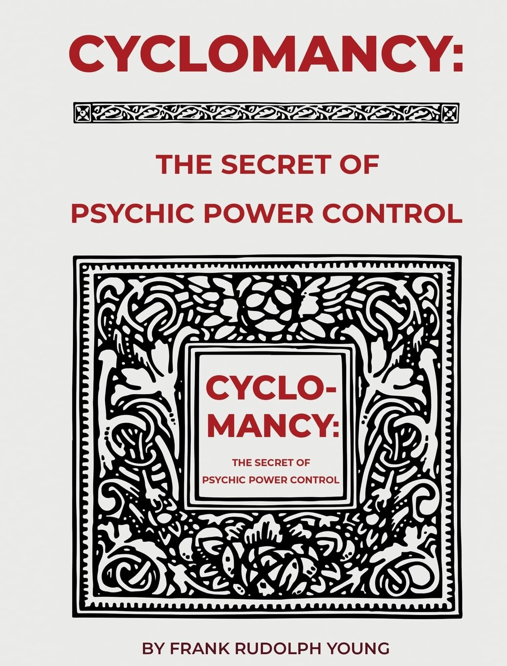 Cyclomancy: The Secret of Psychic Power Control Hardcover – January 1, 1966