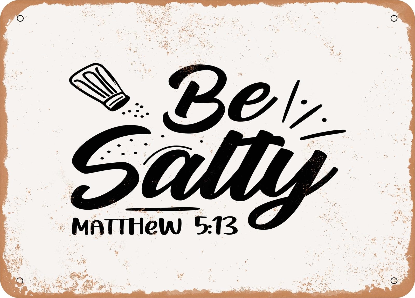 Miaomansenstore Metal Sign - Be Salty Matthew 3 - Vintage Look Sign Home Decor