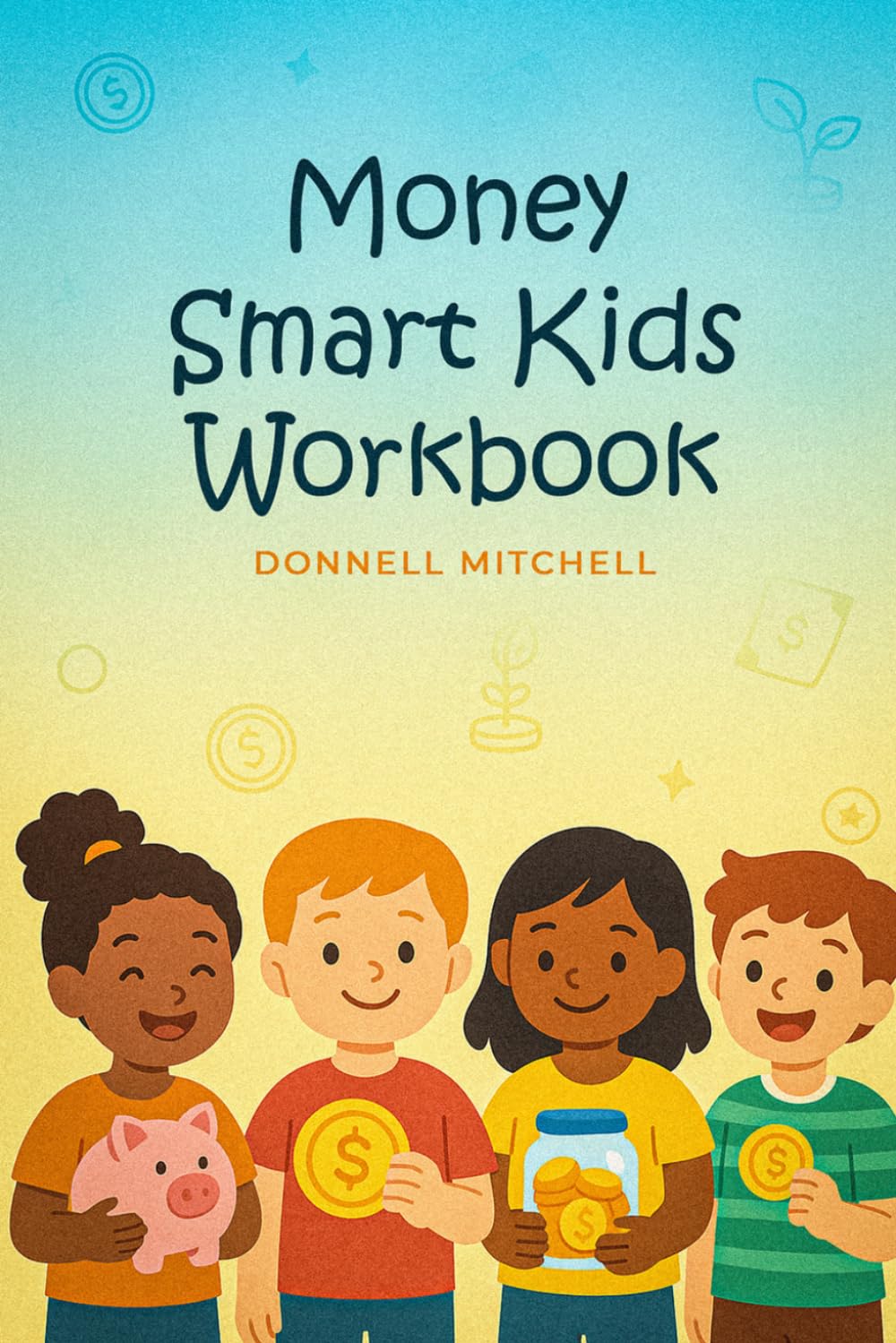 Money-Smart Kids Workbook