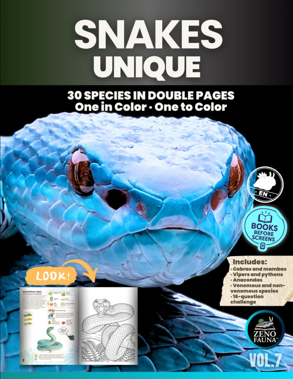 Snakes – Unique: 30 Species in Double Pages · One in Color · One to Color (Unique Animals)