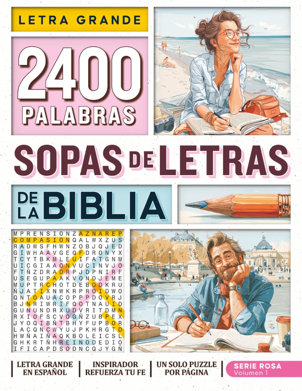Sopas de Letras de la Biblia con Letra Grande en Español: 2.400 Palabras Bíblicas en un Libro de Pasatiempos Cristianos para Adultos Mayores
