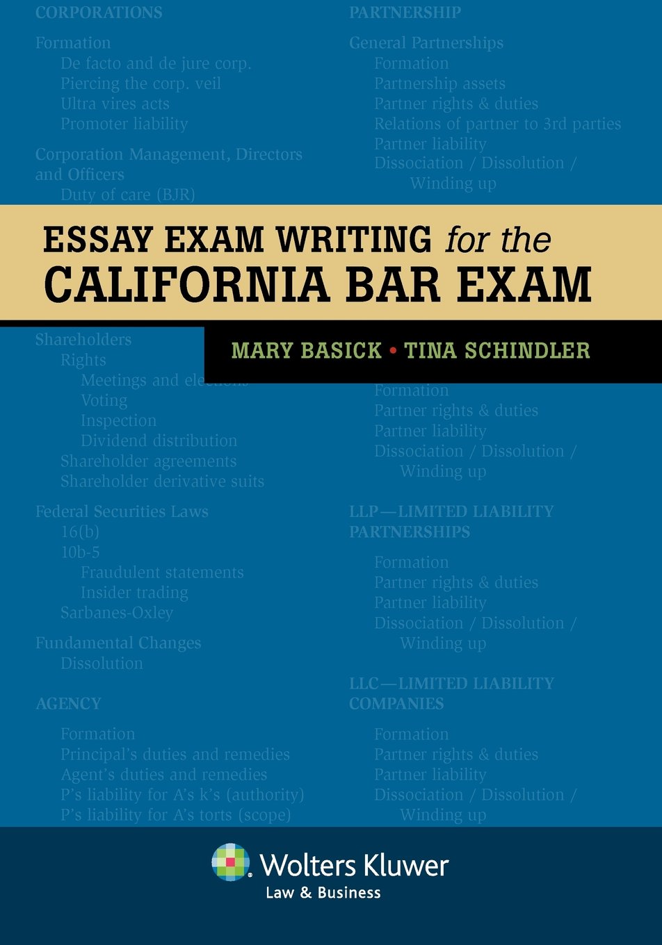 Essay Exam Writing for the California Bar Exam (Bar Review)