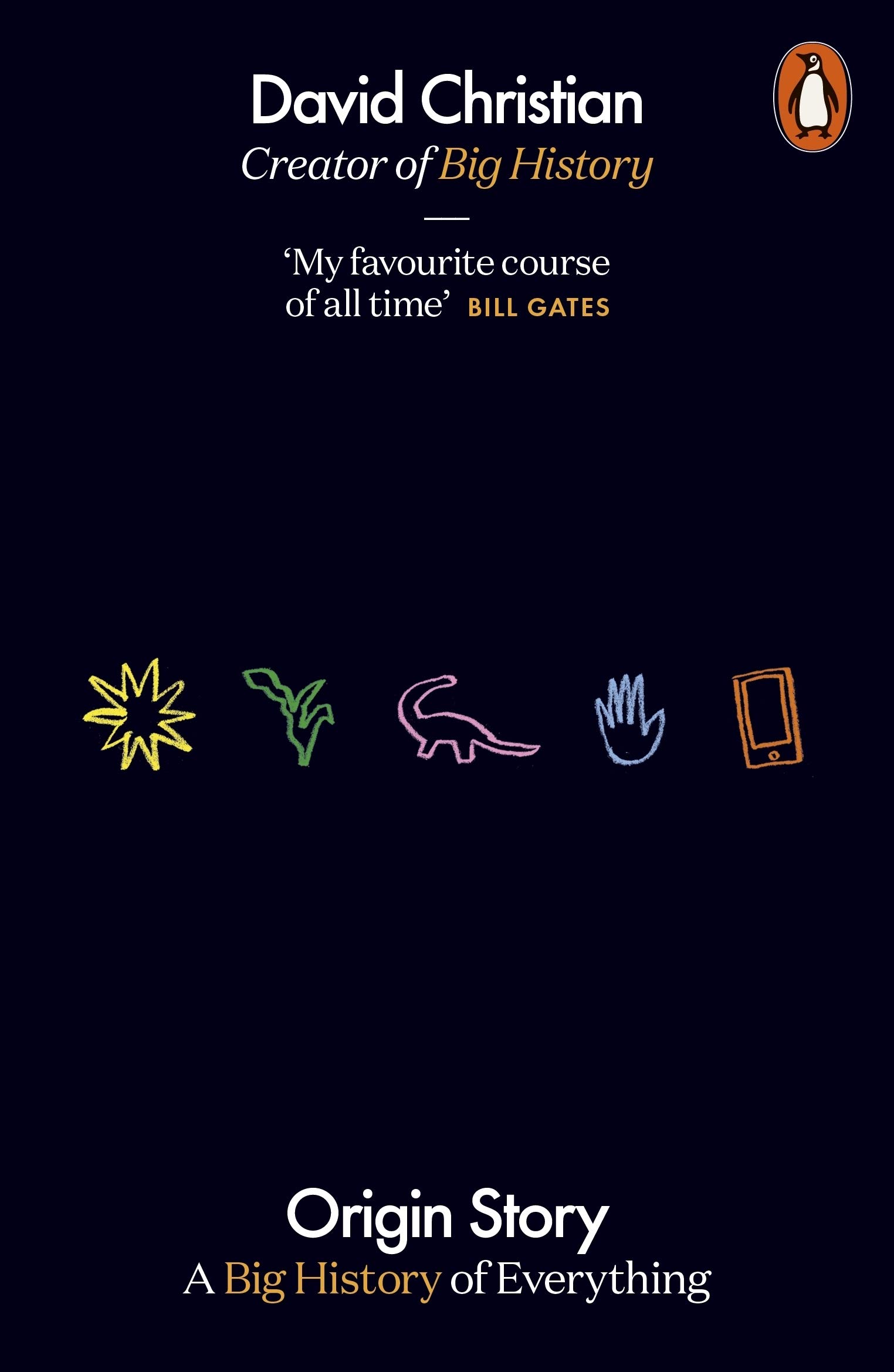 PENGUIN Origin Story: A Big History of Everything