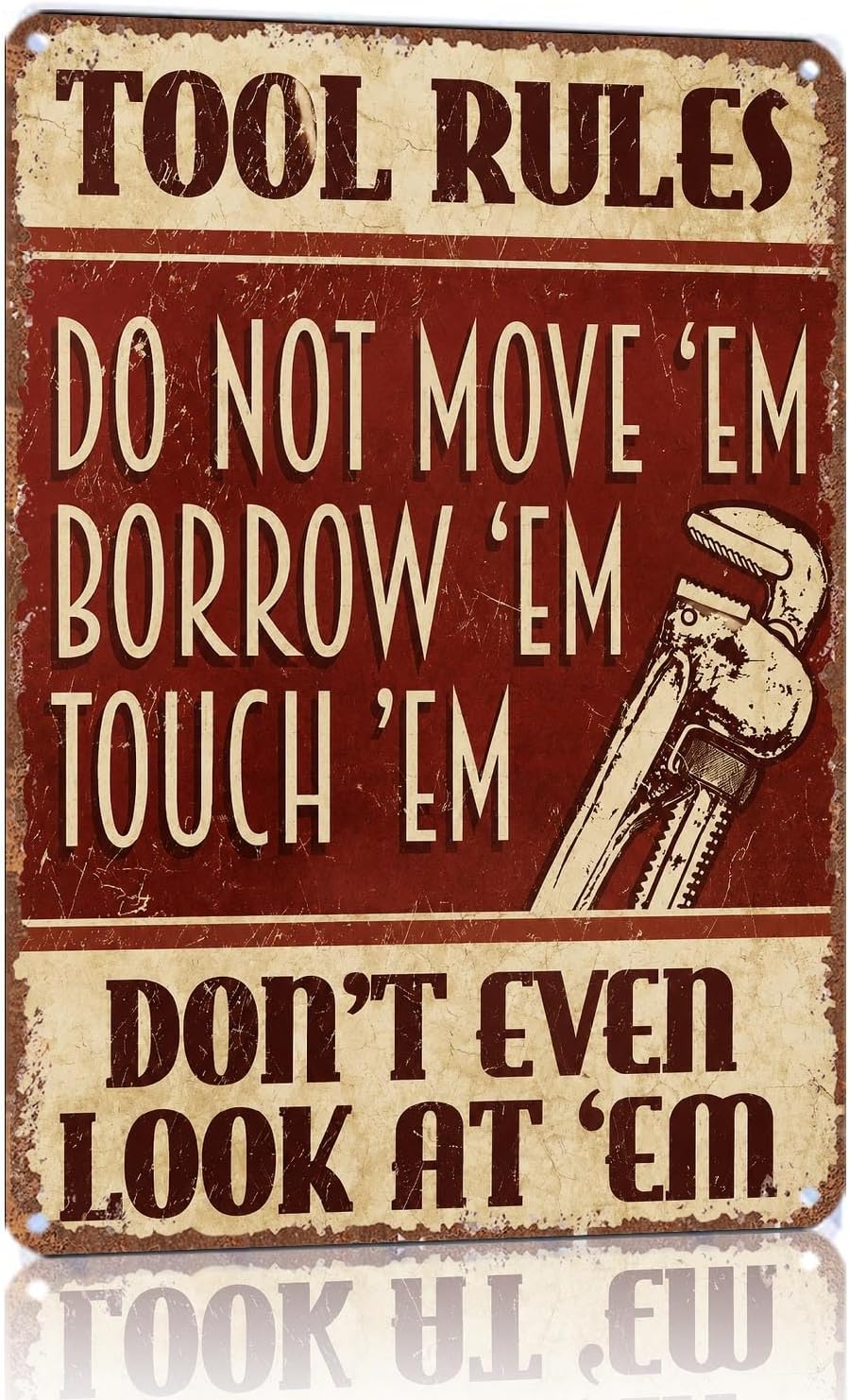 Tool Rules Funny Quote Metal Sign Wall Decor 12x8 In