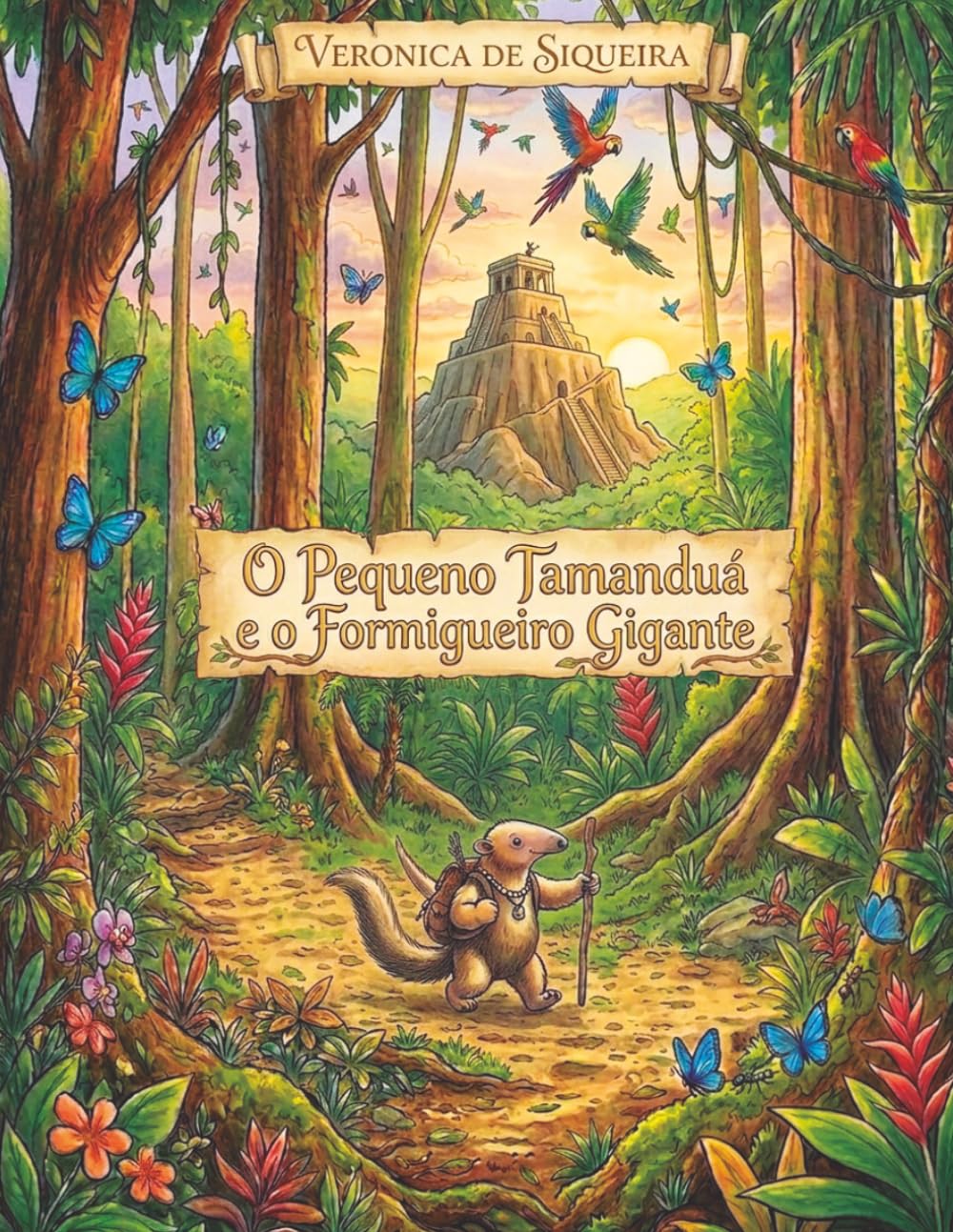 O Pequeno Tamanduá e o Formigueiro Gigante