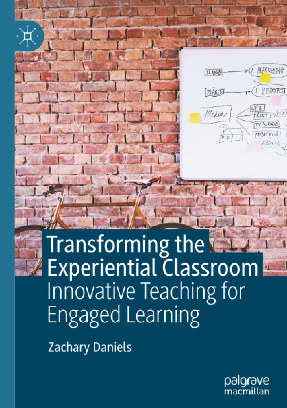 Transforming the Experiential Classroom: Innovative Teaching for Engaged Learning