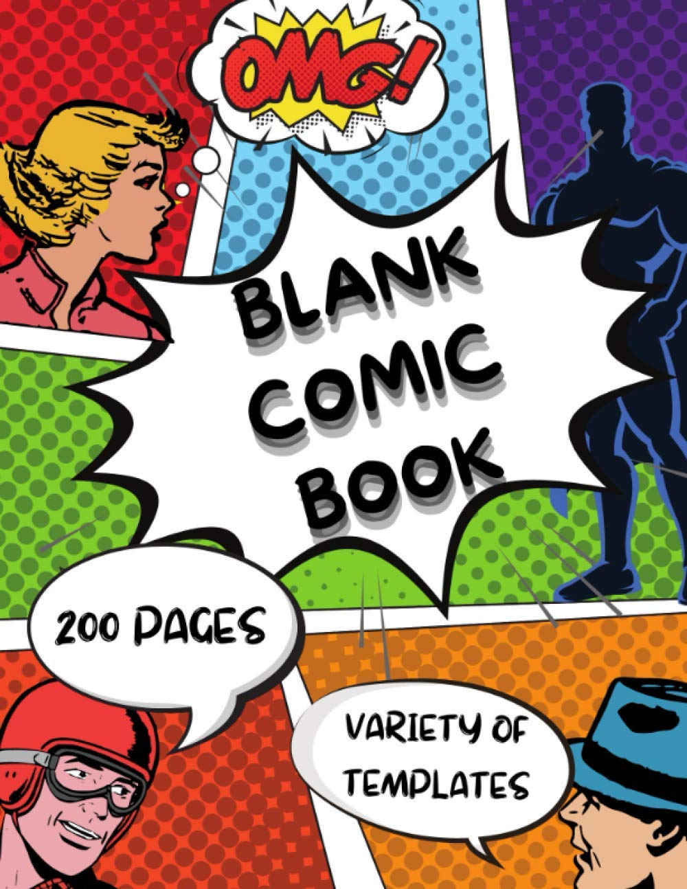 Blank comic book 200 pages variety of templates: Drawn your own comics, express your talent and creativity with 4-6 pannel layout, inspiration pages, ... for students, artists, teens, kids and adults