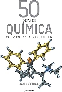 50 ideias de química que você precisa conhecer