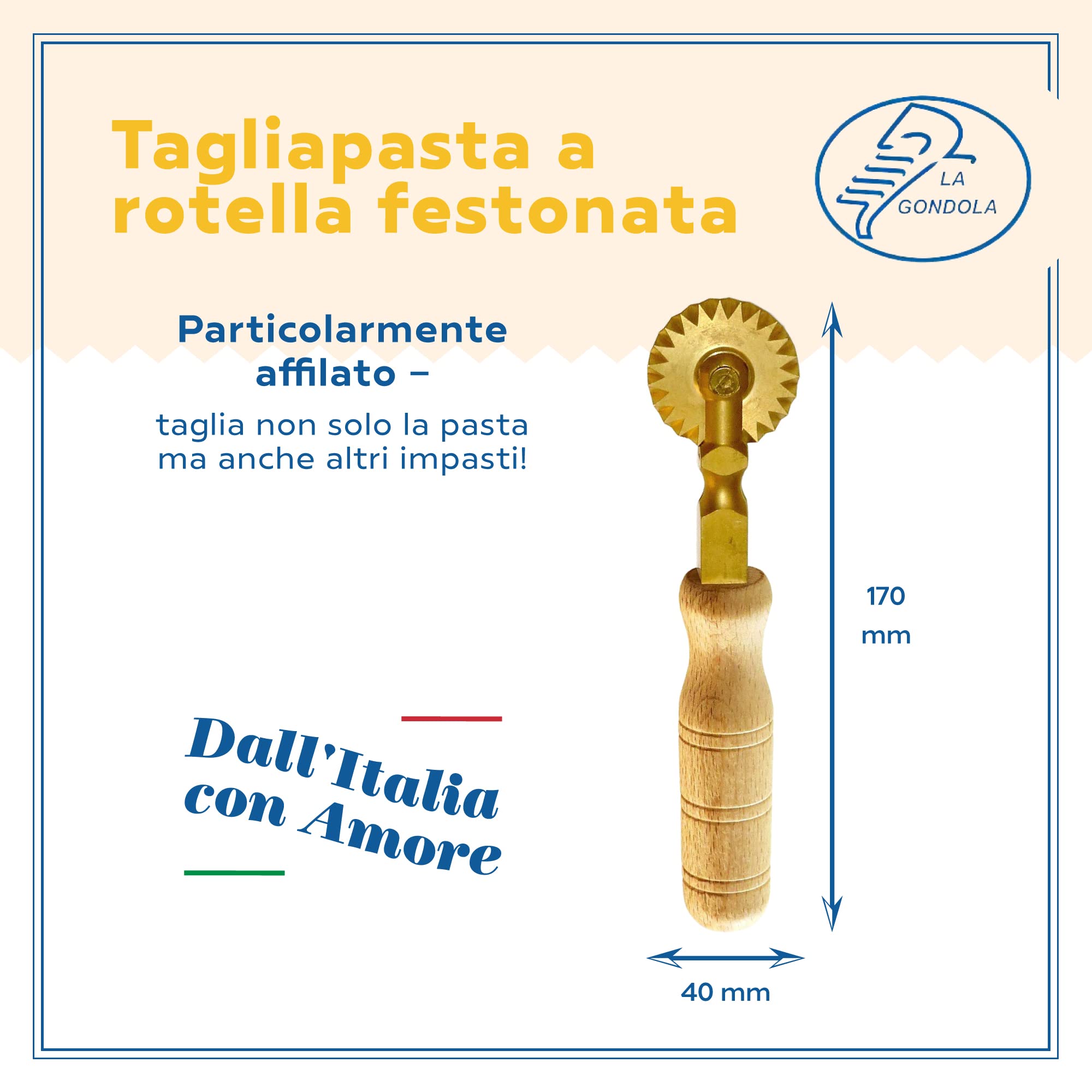 LA GONDOLA Rotella singola tagliapasta festonata (a stella) ottone ed impugnatura legno, prodotto artigianale Made in Italy