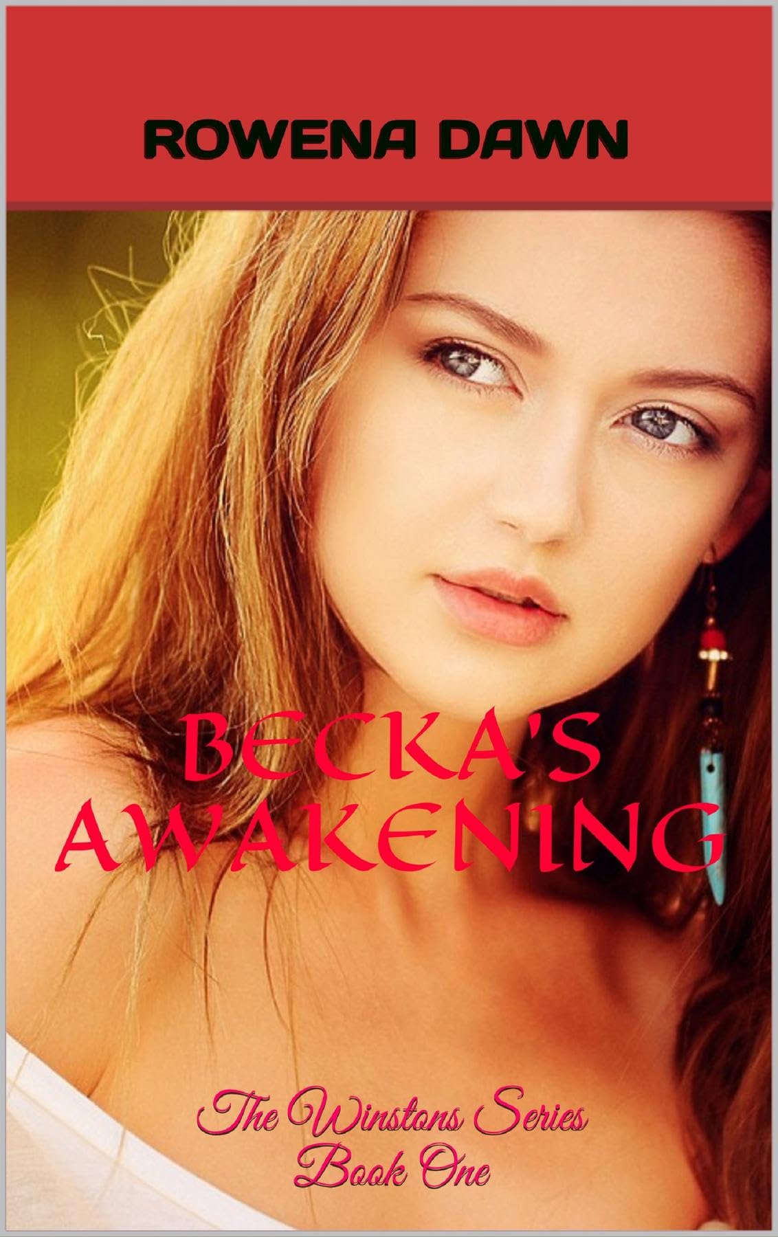 Buy Becka's Awakening (The Winstons Book 1) — BookShops.in