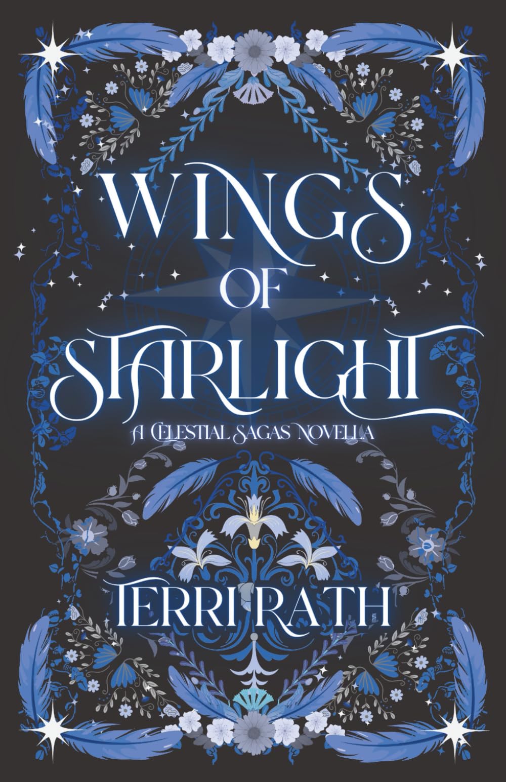 Wings of Starlight: The Celestial Sagas 0.5