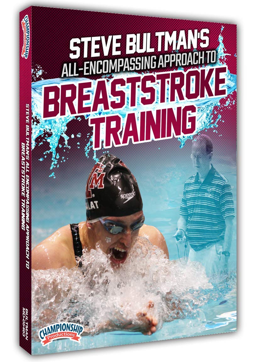 Steve Bultman's All-Encompassing Approach to Breaststroke Training