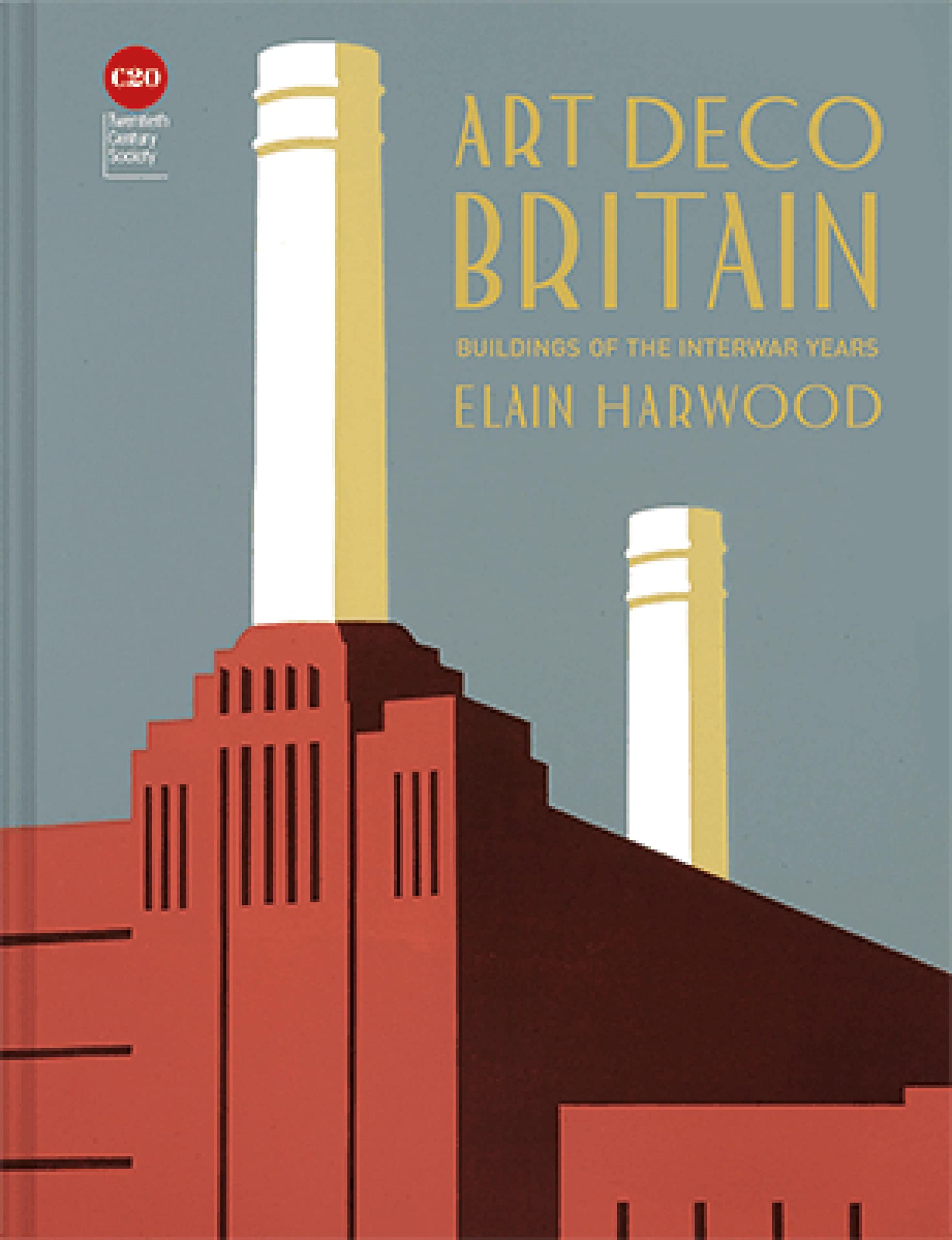 Art Deco Britain guide complet pour comprendre l'architecture interguerre sans voyager