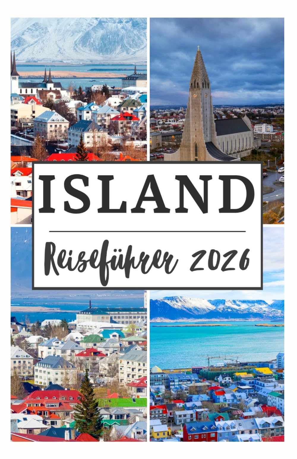 ISLAND REISEFÜHRER 2026