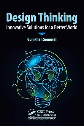 Design Thinking: Innovative Solutions for a Better World book cover