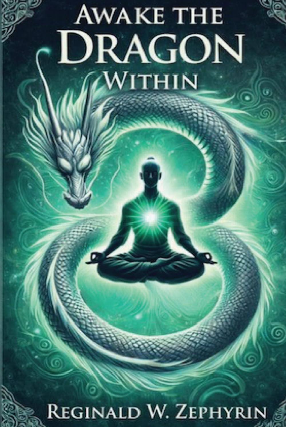 Awake the Dragon Within