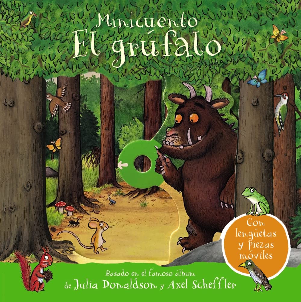 El grúfalo. Minicuento (Castellano - A PARTIR DE 0 AÑOS - MANIPULATIVOS (LIBROS PARA TOCAR Y JUGAR), POP-UPS - Otros libros)