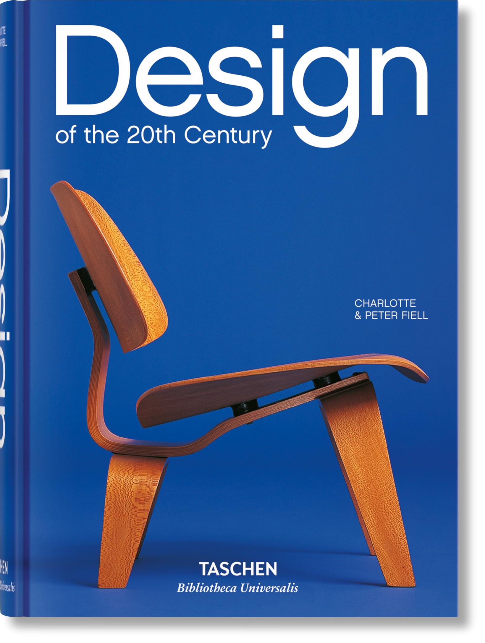 Design of the 20th Century (Bibliotheca Universalis)