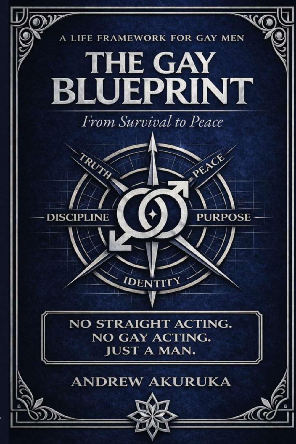 The Gay Blueprint: From Survival to Peace