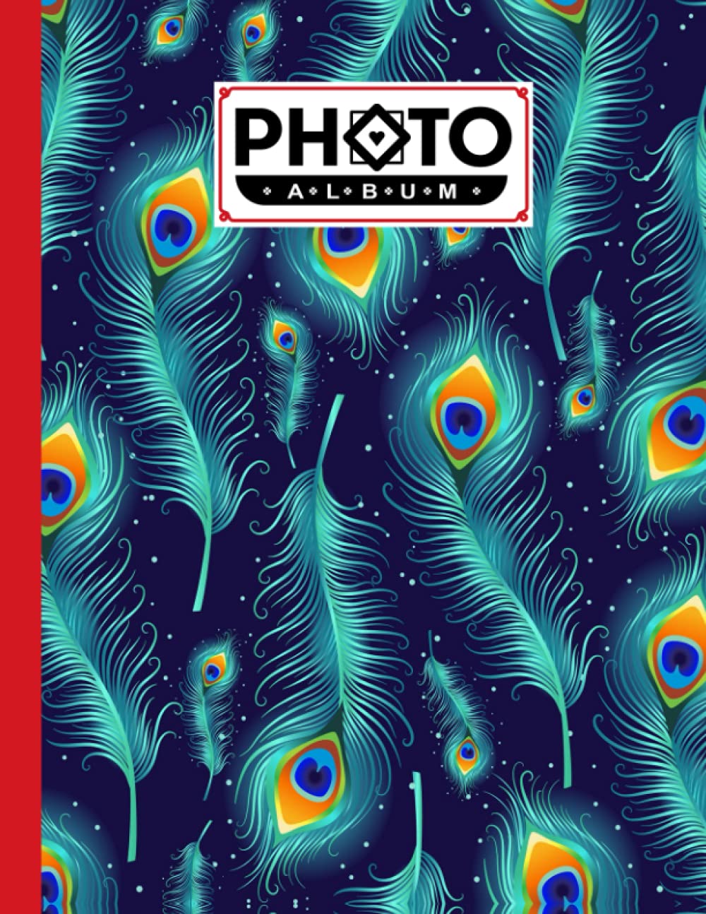 Photo Album: peacock Album, Large Photo Albums with Writing Space Memo, Extra Large Capacity Picture Album, Family, Baby, Wedding, Travel Photo Book, 120 Pages, Size 8.5" x 11" by David Garcia