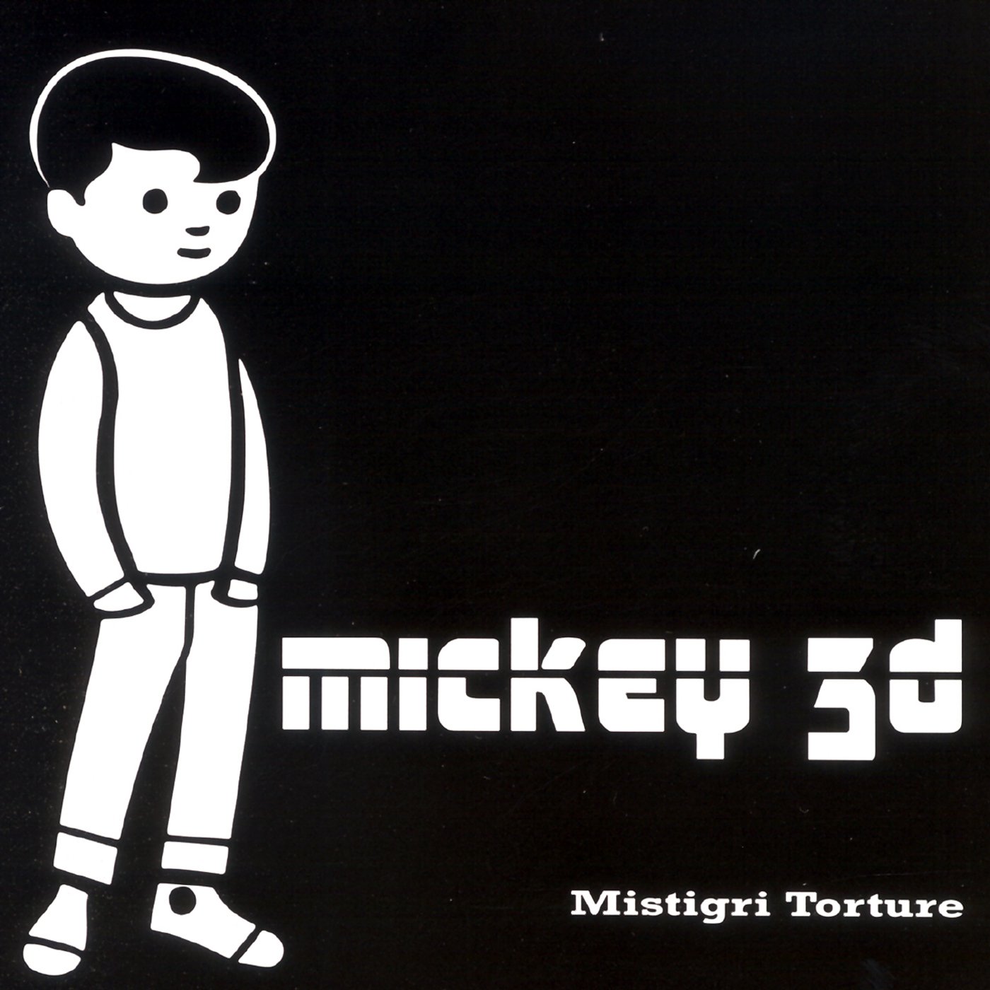 Mistigri Torture [Audio CD] Mickey 3D