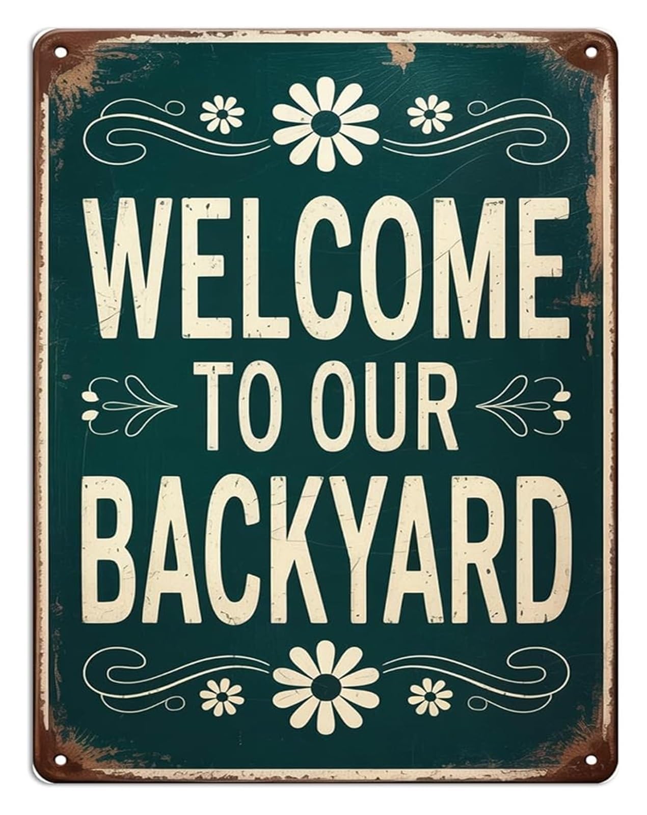 EKFBQBGW Welcome To Our Backyard Farmhouse Sign Rustic Metal Tin Sign for Porch Patio Deck Garden Fence Outdoor Wall Decor 8 X 12 in