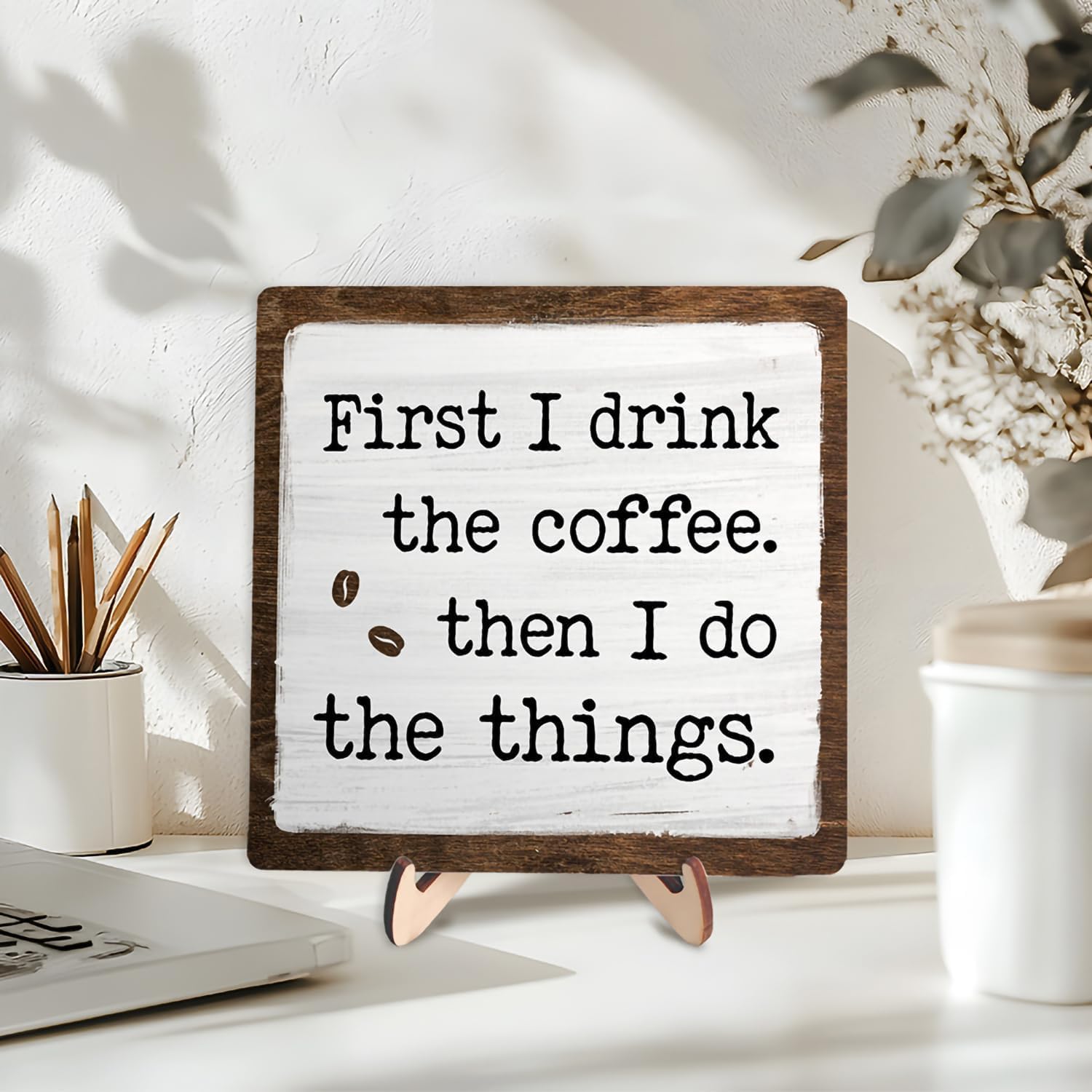Vintage Coffee Bar Sign Plaque - First I Drink The ...Farmhouse Wooden Sign for Coffee Station Kitchen Office Desk or Bookshelf Decoration,Cafe Bar Signs Decor 5.9x5.9Inch image 3