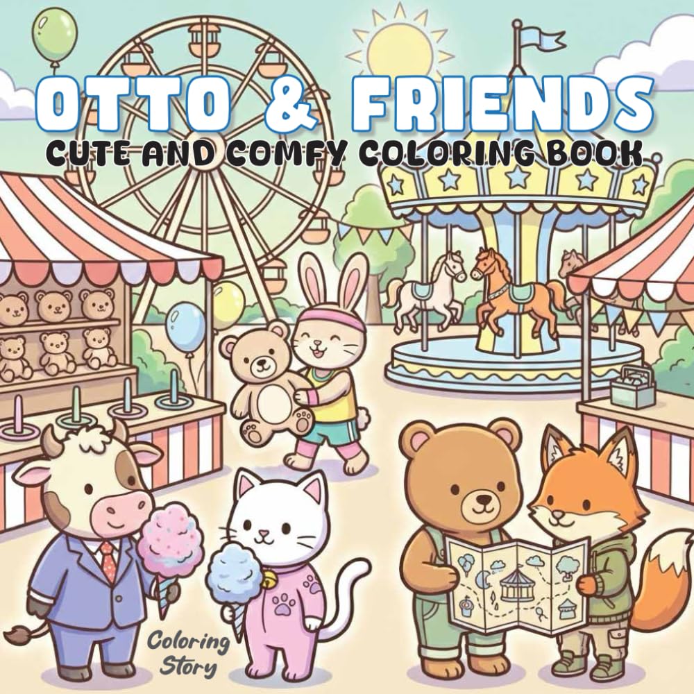 OTTO & Friends: Cute and Comfy Coloring Book for Adults & Teens Featuring Adorable Animals in Cozy Hygge Moments - Bold & Easy Designs for Stress Relief