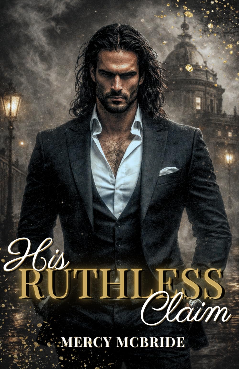His Ruthless Claim: A Spicy Dark Mafia Romance Novel (Ruthless Hearts Mafia Book 1)