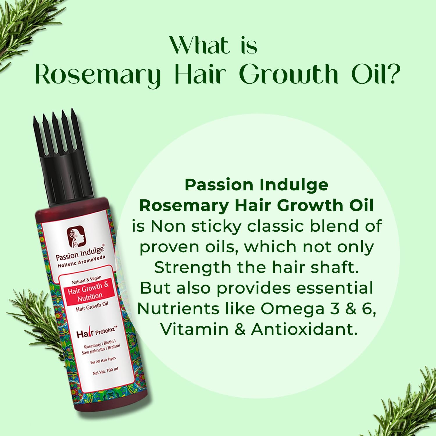 Passion Indulge Rosemary Oil for Hair Growth with Biotin 100ml, Hair Proteinz, Reduce Hair Fall & Breakage - Image 3