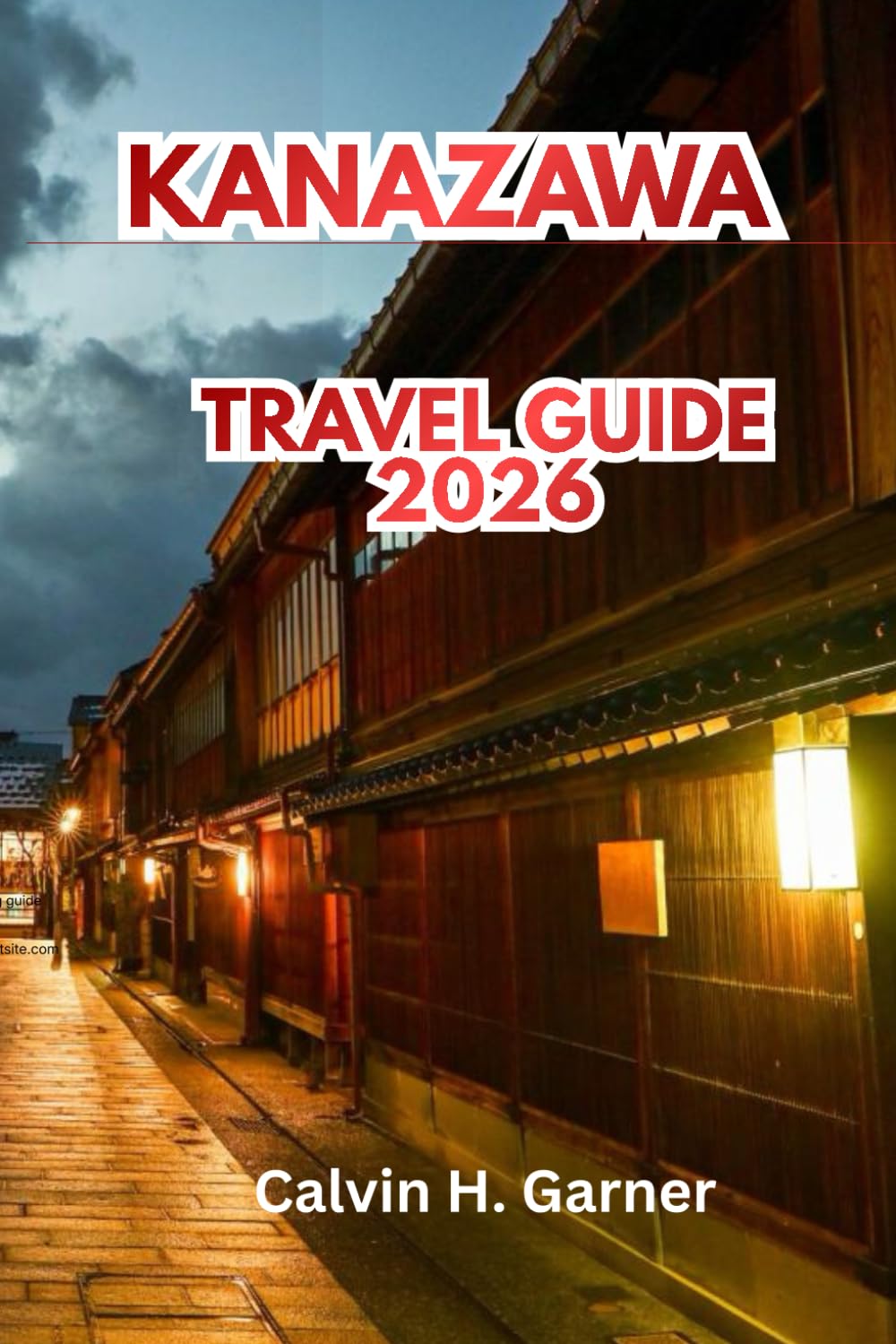 Kanazawa Travel Guide 2026: Discover Kenrokuen Garden, Samurai Districts, Traditional Crafts, Japanese Cuisine, Historic Sites, and Essential Travel Tips for Your Perfect Japan Cultural Experience