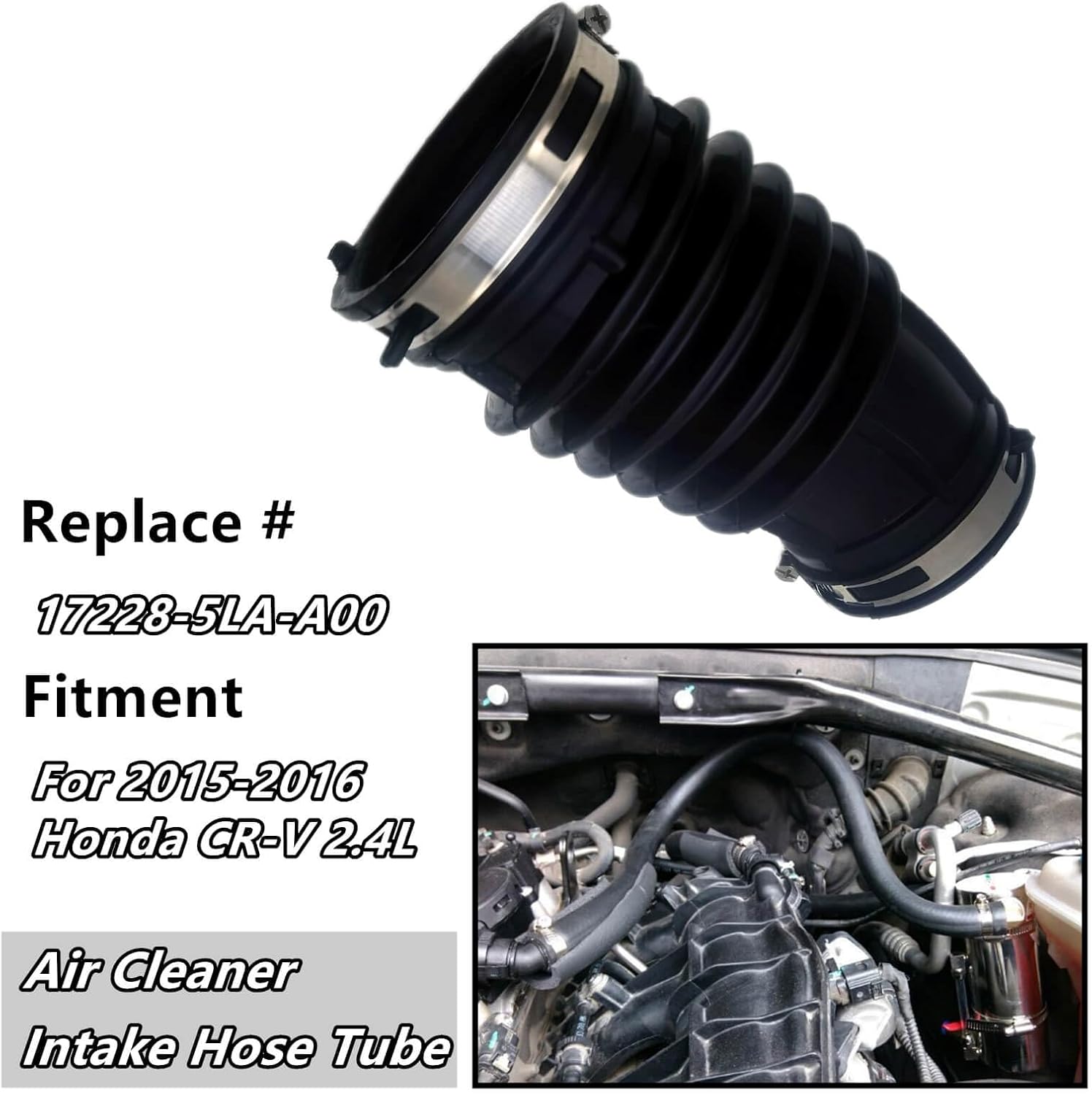 Air Cleaner Intake Hose Tube Compatible with Honda CR-V 2.4L 2015-2016 Air Filter Intake Hose Tube 17228-5LA-A00 172285LAA00