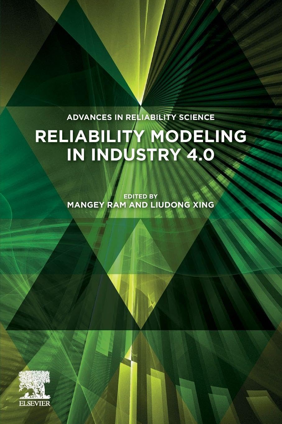 Reliability Modeling in Industry 4.0 (Advances in Reliability Science)