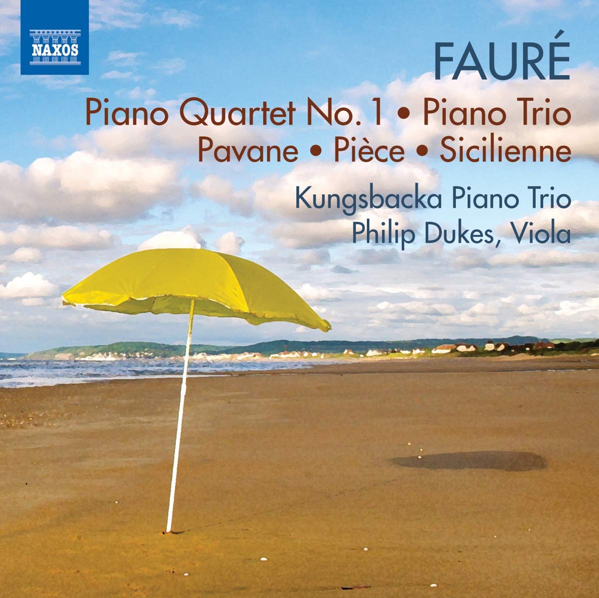 Faure: Piano Quartet No. 1