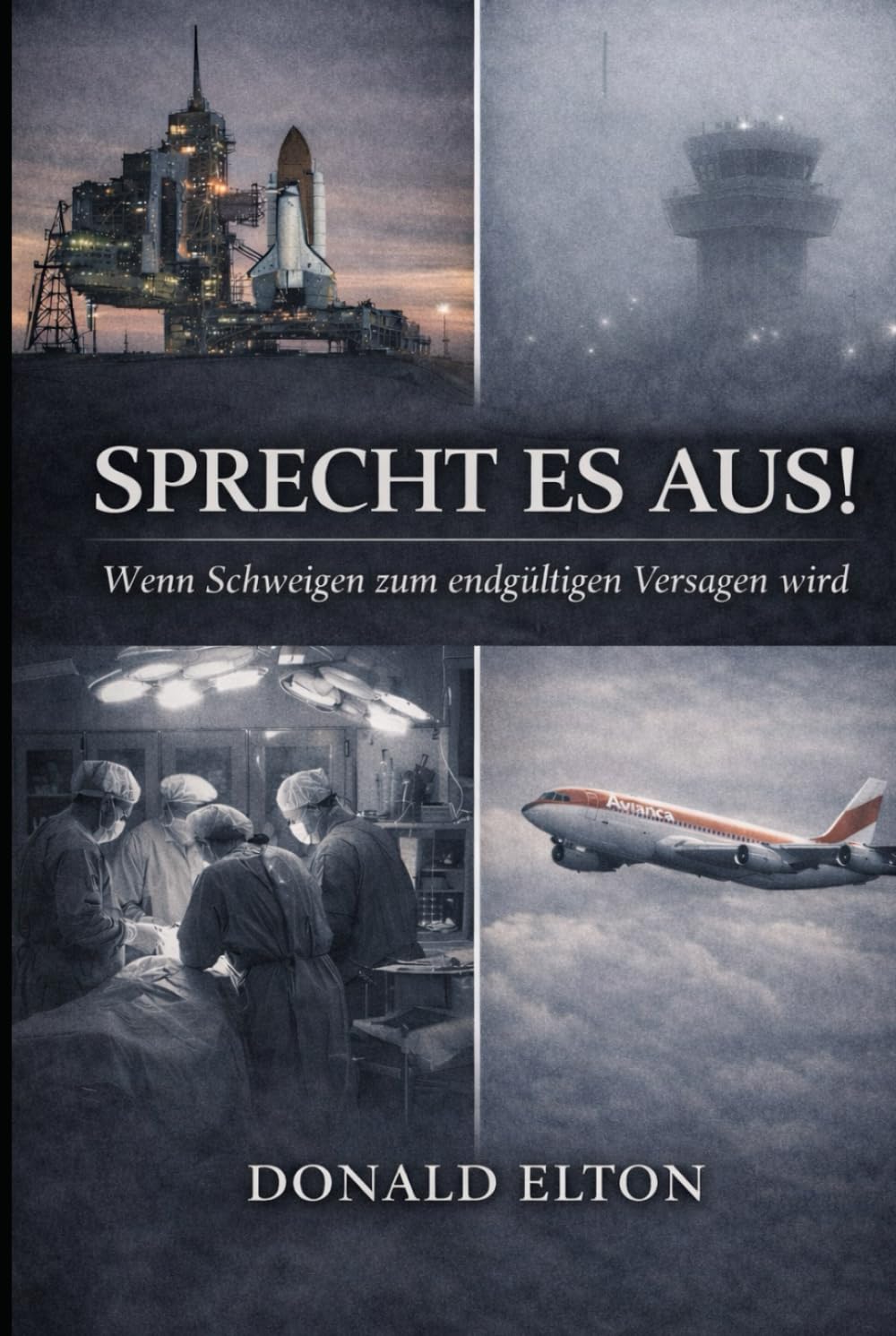 Sprecht es Aus!: Wenn Schweigen zum endgültigen Versagen wird