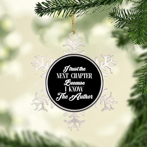 Miniatura 7 de I Trust The Next Chapter Because I Know The Author - Adornos colgantes para árbol de Navidad, frases y frases de copos de nieve, decoración del