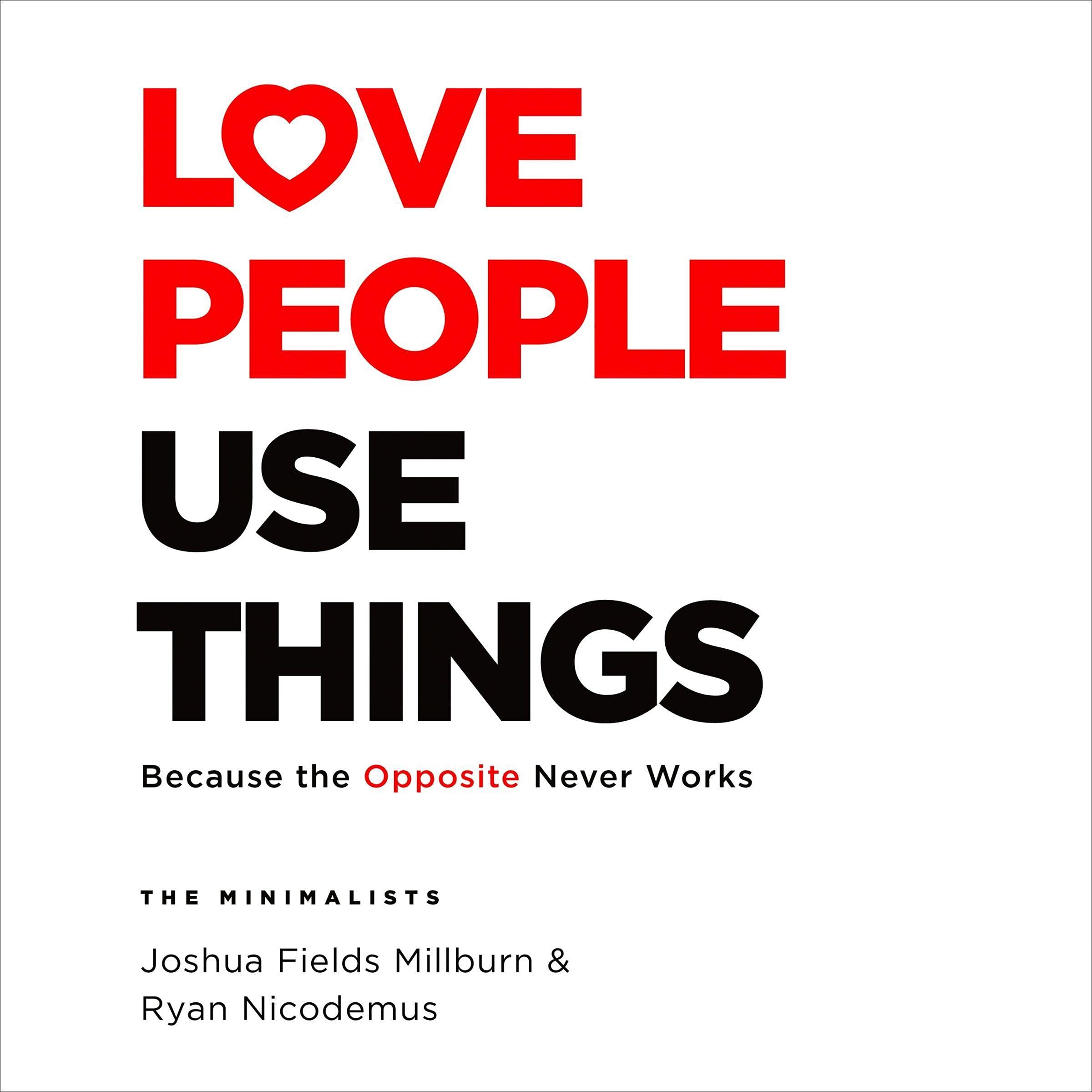 Cover art for Love People, Use Things