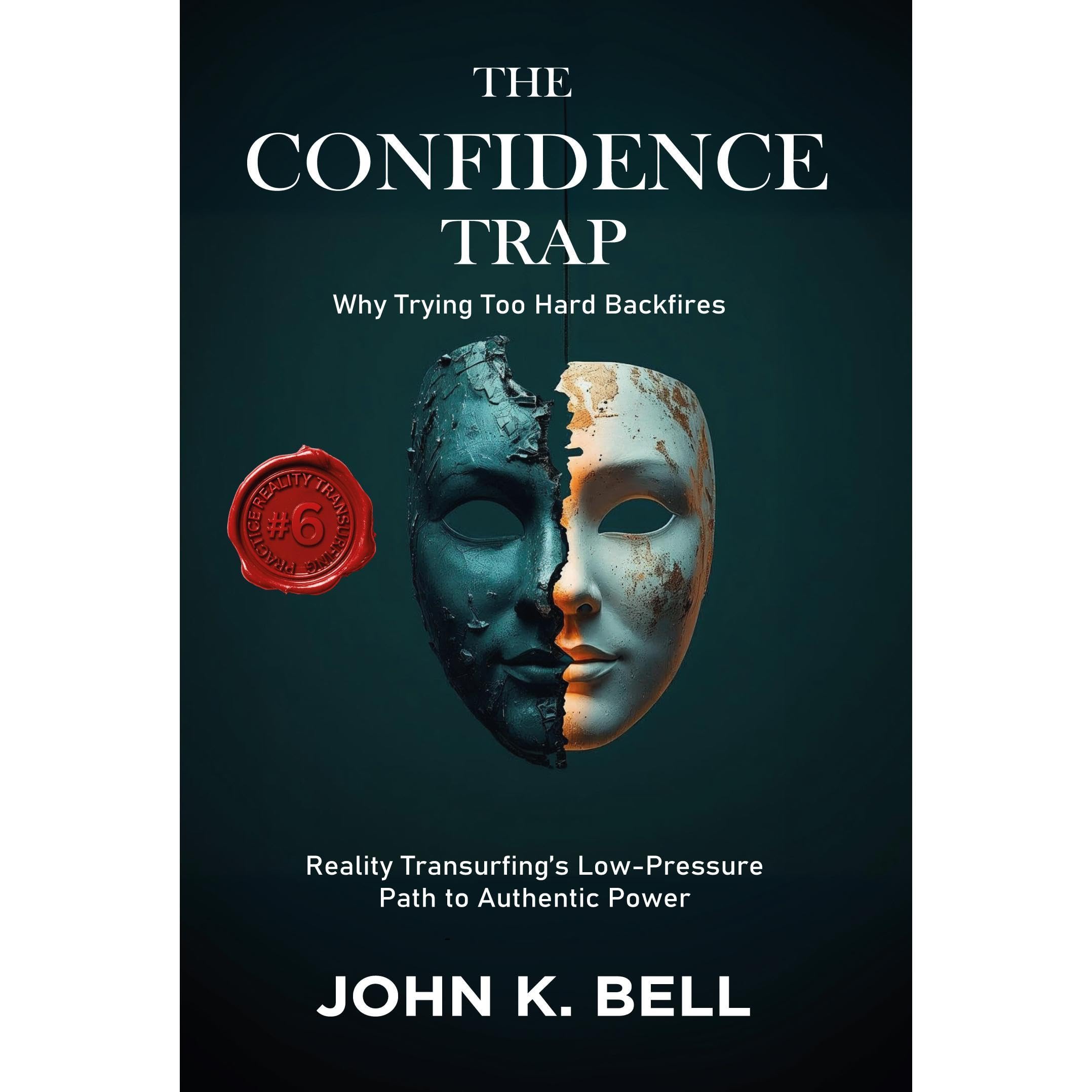 The Confidence Trap